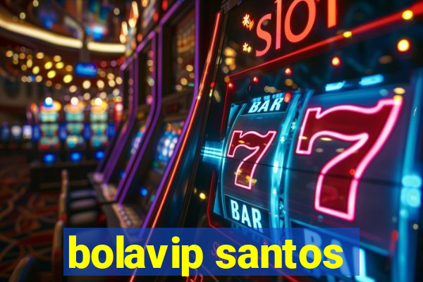 bolavip santos